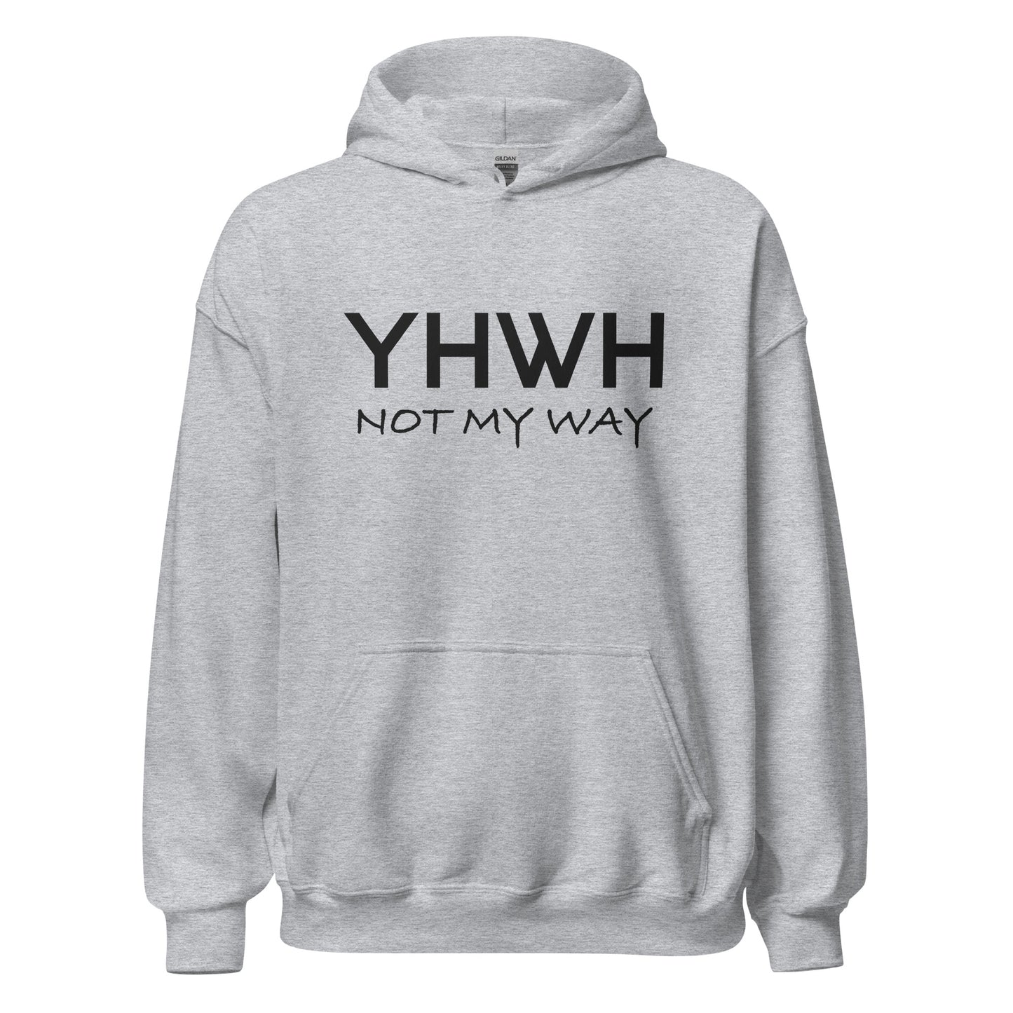 YHWH Not My Way Hoodie  (Light Colors) - Isaiah 55:8-9 Christian Apparel